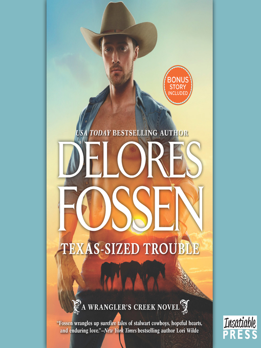 Title details for Cowboy Dreaming/Texas-Sized Trouble by Delores Fossen - Available